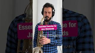 Try this Essential Jazz Standards Exercise jazz music saxophone [upl. by Aleyak829]