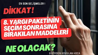 8 YARGI PAKETİ DİSİPLİN AFFI EHLİYET AFFI ADLİ SİCİL AFFI UZLAŞTIRMA ÇEK YASASI 44 ÇİFT MÜKERRER [upl. by Aicelef]