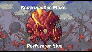 Calamity Mod Revengeance Mode  Rogues Guide to the Perforators [upl. by Ennirroc628]