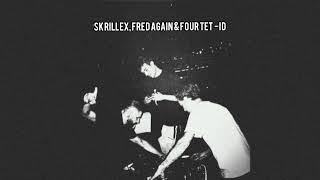 Skrillex Fred again amp Four Tet  ID 2024 Rinse FM Set [upl. by Yerffeg]