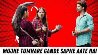 Mujhe Tumhare Gande Sapne Aate Hai [upl. by Alikat]