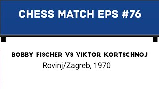 Bobby Fischer vs Viktor Kortschnoj • RovinjZagreb 1970 [upl. by Nebur]