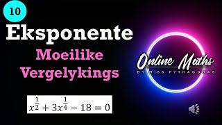 Graad 10 Eksponente Les 5 Moeilike Eksponensiële Vergelykings Wiskunde [upl. by Asillem]