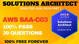 AWS Certified Solutions Architect Associate Exam Practice Questions  ANALYSIS AUG2024 P1 SAAC03 [upl. by Mat417]