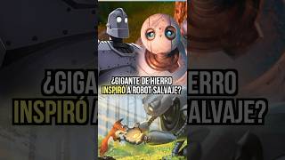 El Gigante de Hierro inspiro la historia de ROBOT SALVAJE dreamworks animacion [upl. by Tome]