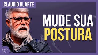 Cláudio Duarte  Mude sua postura [upl. by Shultz267]