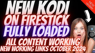 BEST KODI FULLY LOADED SETUP OCTOBER 2024  KODI 100 WORKING [upl. by Foah407]