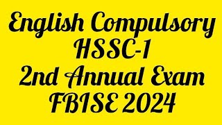 FBISE MCQs Key HSSC1 English Compulsory 2nd Annual Exam Paper 2024 Federal Board exam fbise 2024 [upl. by Eisteb]