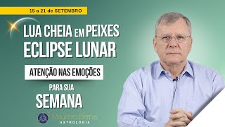 Decisões com Astrologia Semana de 15 a 21 de Setembro de 2024 [upl. by Collete]