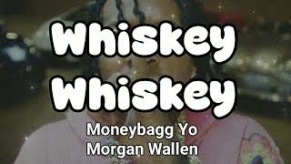 WHISKEY WHISKEY  Moneybagg Yo x Morgan Wallen Musica [upl. by Liggitt]