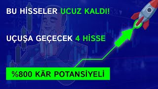 BU HİSSELER UCUZ KALDI UÇUŞA GEÇECEK 4 HİSSE �0 KÂR POTANSİYELİ bist100 borsa hisse [upl. by Deonne691]