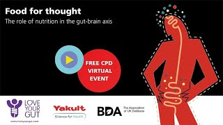 Food for Thought The Role of Nutrition in the GutBrain Axis  Webinar [upl. by Gnol]