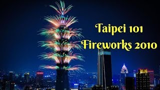 Taipei 101 Fireworks 2010 [upl. by Ramin63]