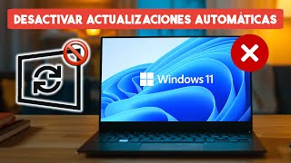 Como Desactivar las Actualizaciones Automaticas en Windows 11 [upl. by Ynamad]