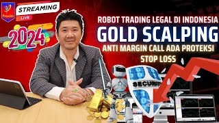 Robot Trading Legal Di Indonesia 2024 Untuk Gold Scalping  Anti Margin Call Ada Proteksi Stop Loss [upl. by Komarek531]