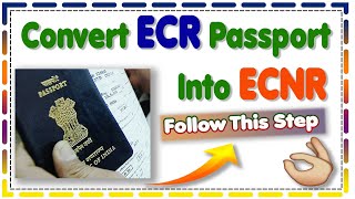 Convert ECR Passport Into ECNR 👉 New Update 👈  ✈✈ [upl. by Caniff]