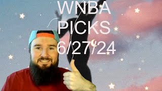 WNBA Picks Today 62724 [upl. by Hoagland234]