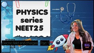 Electric field and charges PART 1 neet neetmotivation mbbs [upl. by Ayenet110]