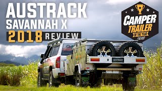 Austrack Savannah X  Camper Trailer of the Year 2018 [upl. by Finstad]