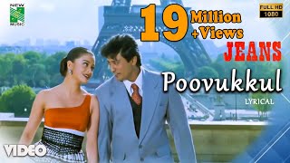 Poovukkul Official Lyrical Video  Jeans  ARRahman  Prashanth  Vairamuthu  AishwaryaRai [upl. by Hilde]