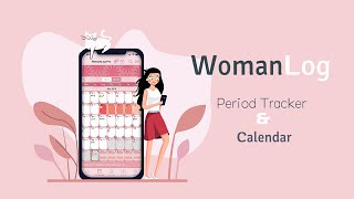 WomanLog Period Tracker and Calendar [upl. by Charlot736]