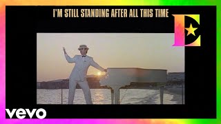 Elton John  Im Still Standing Official Lyric Video [upl. by Amo109]