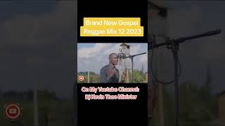 KIKUYU GOSPEL REGGAE MIX 12  DJ KEVIN THEE MINISTER djkevintheeminister gospelreggae gospeljam [upl. by Claus]