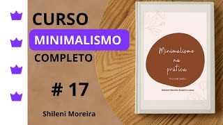 17 Curso Minimalismo completo  como fazer chá de fralda minimalista [upl. by Utta391]