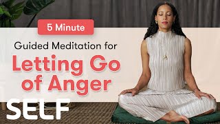 5 Minutes Of Guided Meditation For Letting Go Of Anger  SELF [upl. by Noryt]