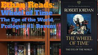 Wheel of Time The Eye of the World Audiobook  Prologue 1 Ravens  Ethan Reads [upl. by Neville]