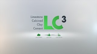 LC3  Limestone Calcined Clay Cement [upl. by Hagile]