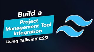 🚀 BUILD A PROJECT MANAGEMENT TOOL INTEGRATION UI COMPONENT WITH TAILWIND CSS [upl. by Leeth37]