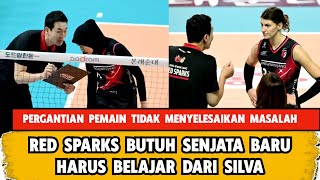 RED SPARKS BUTUH SENJ4T4 BARU PELATIH BUNTU KARENA PERGANTIAN PEMAIN TIDAK BERDAMPAK BESAR [upl. by Oran]