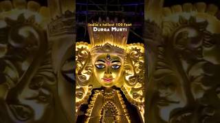 Indias tallest 100 feet maa durga Murti viraltrendingshortsstrugglestatusjaymatadidurgamaa [upl. by Dixie467]