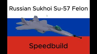 ROBLOX Build a Boat for Treasure  Russian Sukhoi Su57 Felon SPEEDBUILD [upl. by Eirffej]