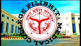 PILIBHIT MEDICAL COLLEGE 🏫🩺⭐ HOSPITAL HOSTEL AND COLLEGE TOUR ⚕️ [upl. by Kwan]