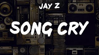 JAY Z quotSong Cryquot Lyrics  Vintage Jams Rediscovered [upl. by Tirzah631]