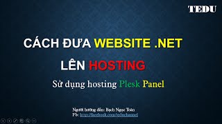 ASPNET MVC  56 Cách đưa website ASPNET lên hosting Windows  Upload website to host  TEDU [upl. by Eerat]