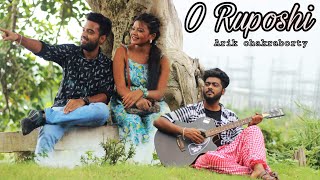 o ruposhi  arik chakraborty  original bengali song  Souvik Ghosh  Triyasha  Deepashan  yt [upl. by Hilten781]