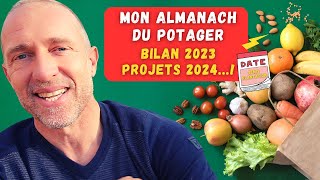 Calendrier du potager 2024  Bilan de la chaine amp projets à venir [upl. by Hutchings]