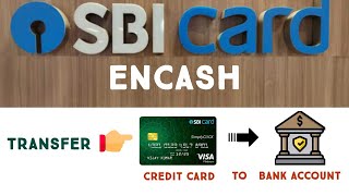 Transfer money from Credit card to Bank  Instant Loan from SBI Credit card Encash Offer in Tamil [upl. by Ynaffik825]