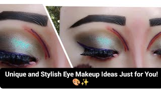 Unique and Stylish Eye Makeup Ideas Just for You 🎨✨ [upl. by Macrae]