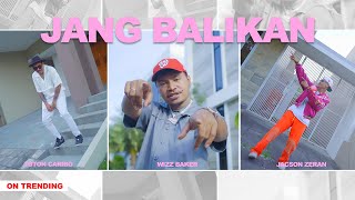 Wizz Baker  JANG BALIKAN feat totoncaribo amp jacsonzeranofficial official music video [upl. by Oech]