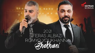 Feras Albazi amp Romyo Youkhanna  Shekhani Live 2021 [upl. by Nickie]