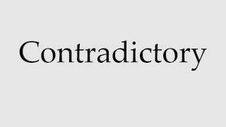 How to Pronounce Contradictory [upl. by Pasco]