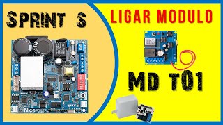 Como Ligar Módulo MDT 01 Peccinin Nice na Placa Sprint S completo [upl. by Wan874]