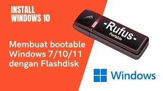 Membuat bootable windows 7 10 11 di Flashdisk  RUFUS [upl. by Eyar]