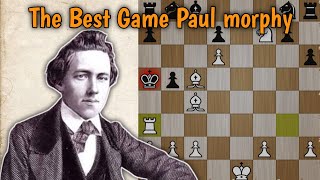 The best game paul morphy 1849 [upl. by Sennahoj]