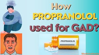 How Propranolol used for GAD propranolol generalizedanxietydisorder betablocker youtuber [upl. by Keeley]