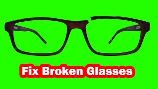 How to fix broken glasses at home [upl. by Elleneg]